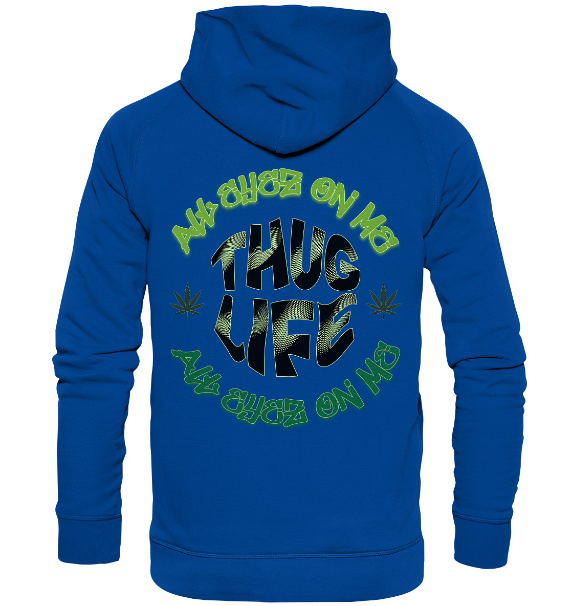 THUG LIFE - ALL EYEZ ON ME - Back - - Basic Unisex Hoodie