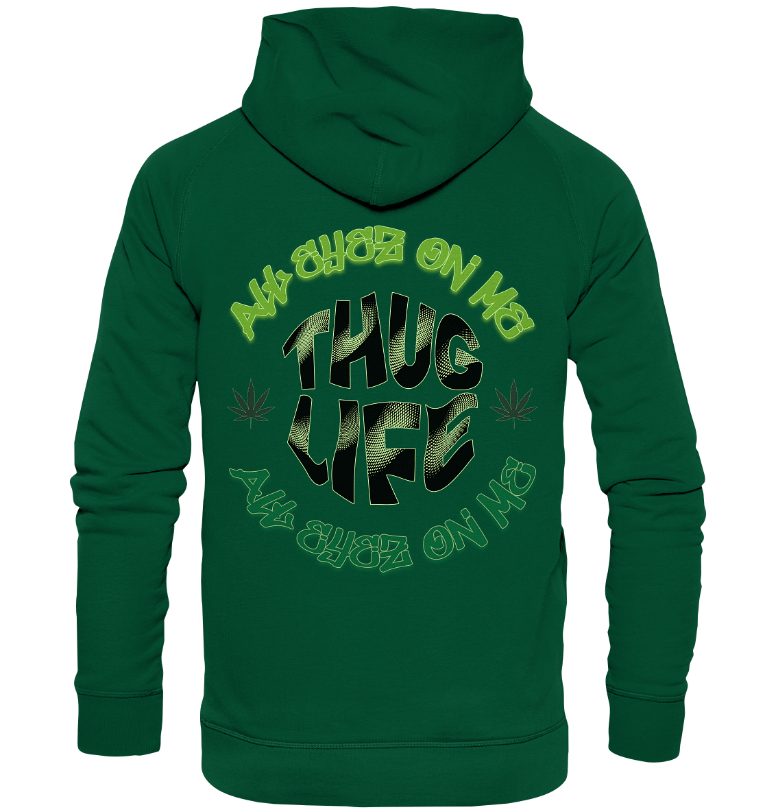 THUG LIFE - ALL EYEZ ON ME - Back - - Basic Unisex Hoodie