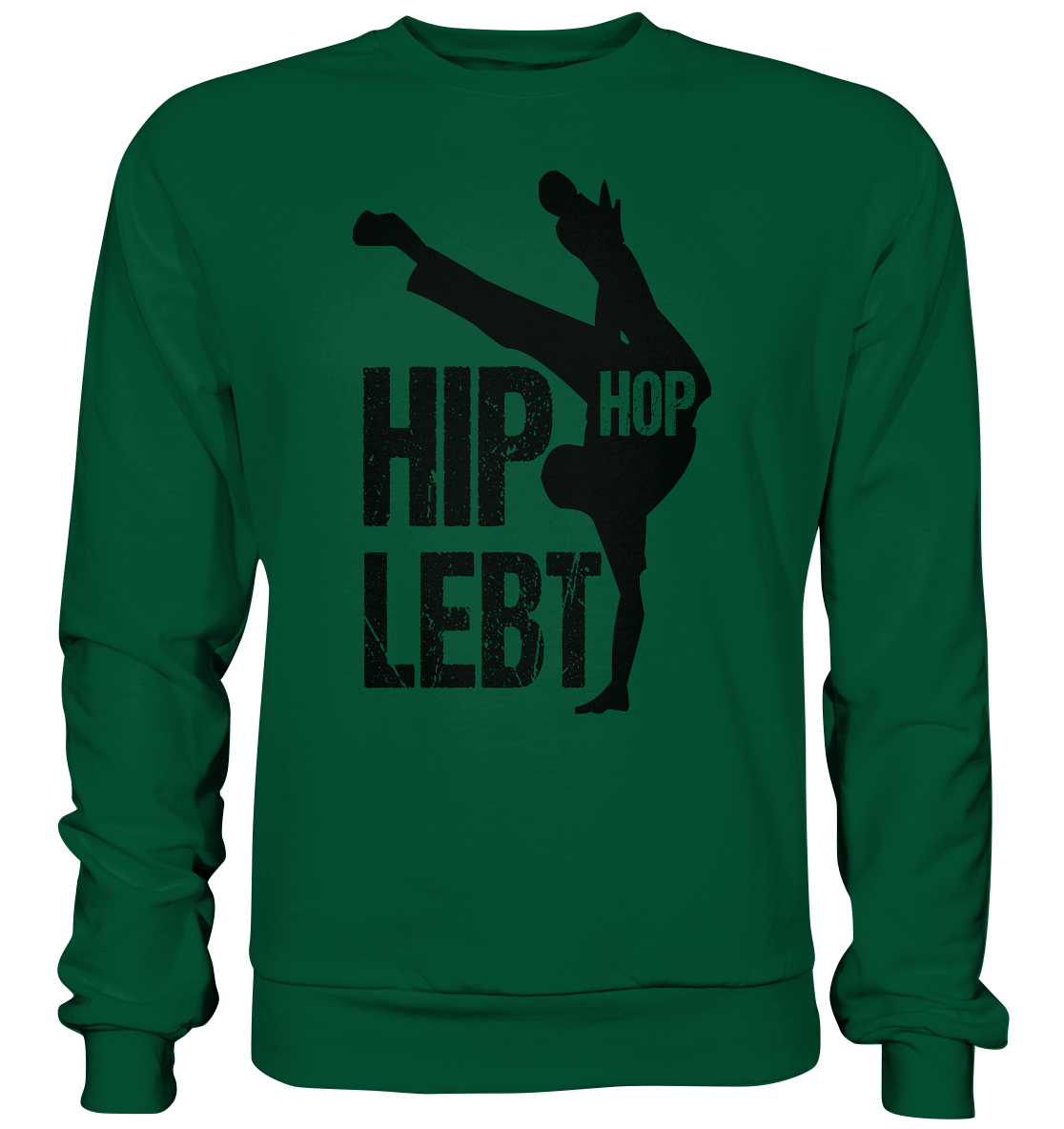 Hip Hop Lebt - Basic Sweatshirt