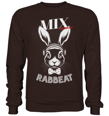 The Mixmaster Rabbeat  - Basic Sweatshirt