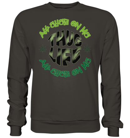 THUG LIFE - ALL EYEZ ON ME - Basic Sweatshirt