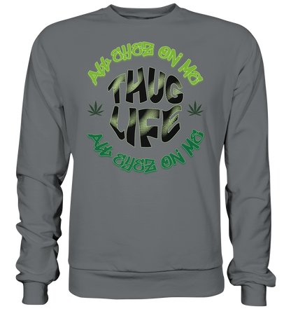 THUG LIFE - ALL EYEZ ON ME - Basic Sweatshirt