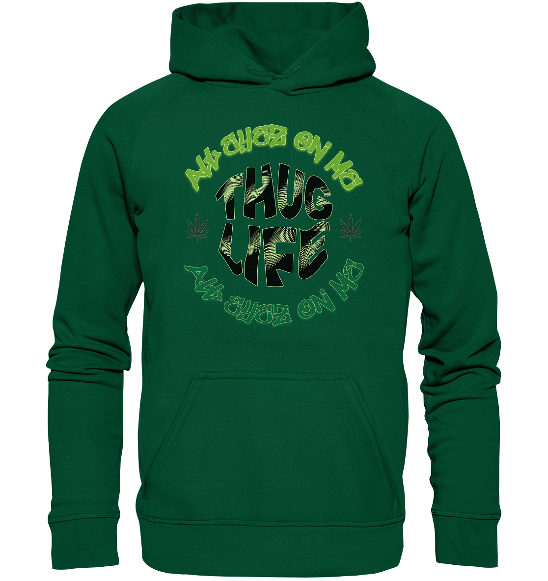 THUG LIFE - ALL EYEZ ON ME - Basic Unisex Hoodie