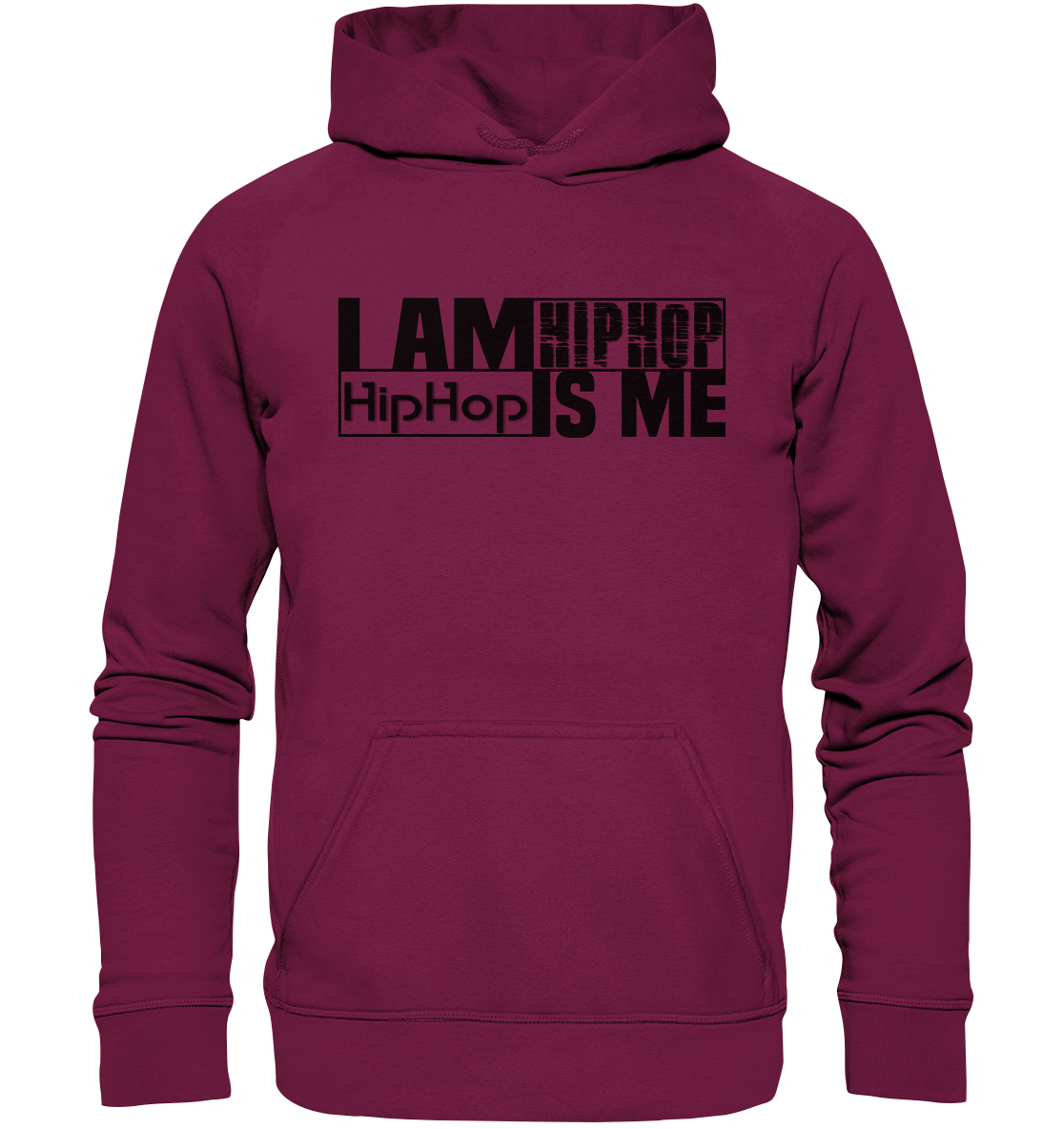 I AM HIPHOP - Basic Unisex Hoodie