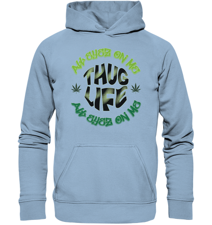 THUG LIFE - ALL EYEZ ON ME - Basic Unisex Hoodie