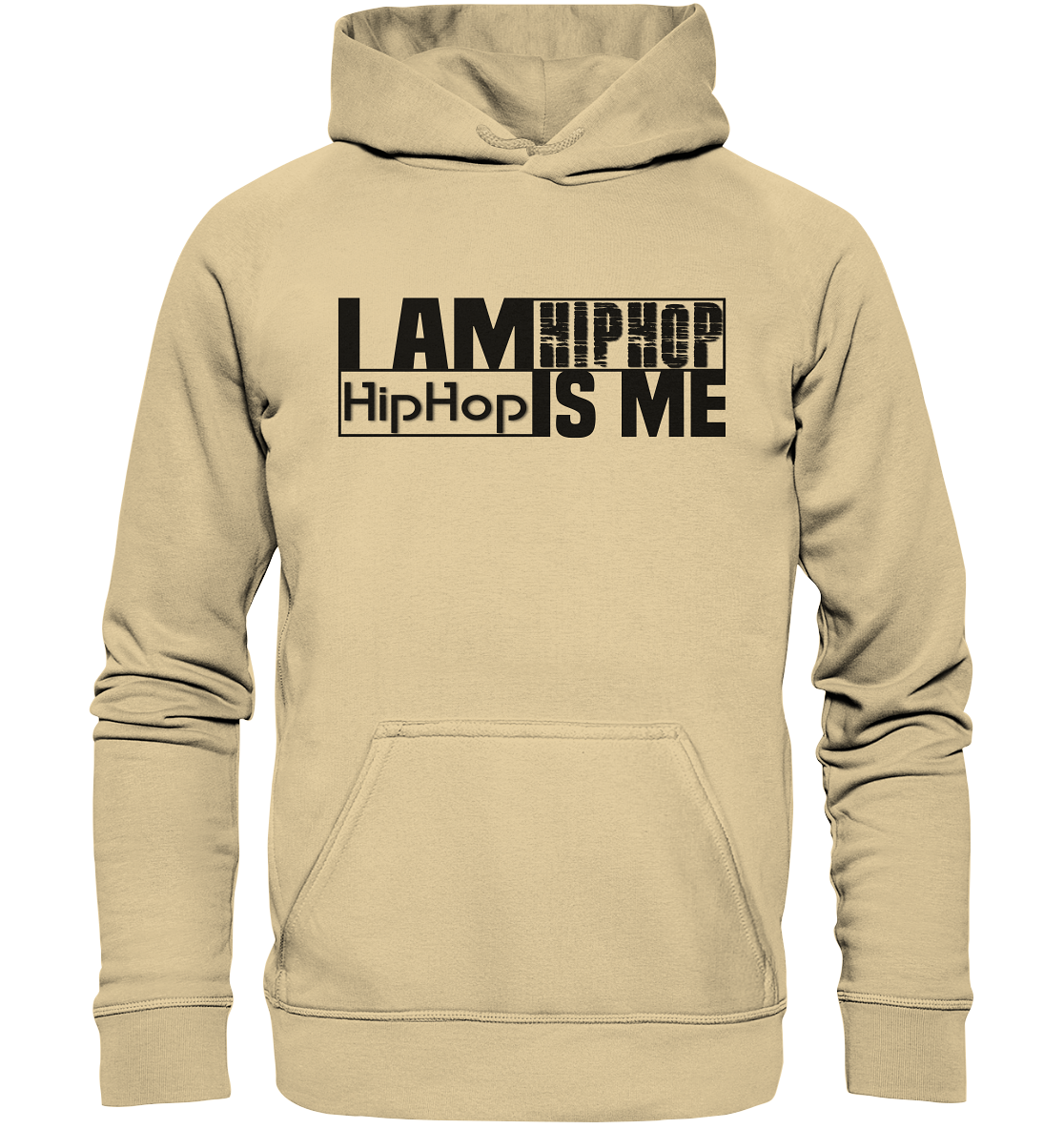 I AM HIPHOP - Basic Unisex Hoodie