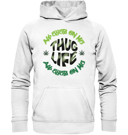 THUG LIFE - ALL EYEZ ON ME - Basic Unisex Hoodie