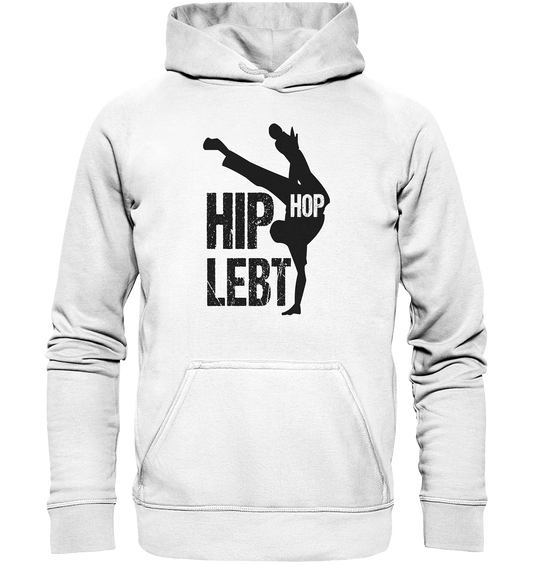 Hip Hop Lebt - Basic Unisex Hoodie