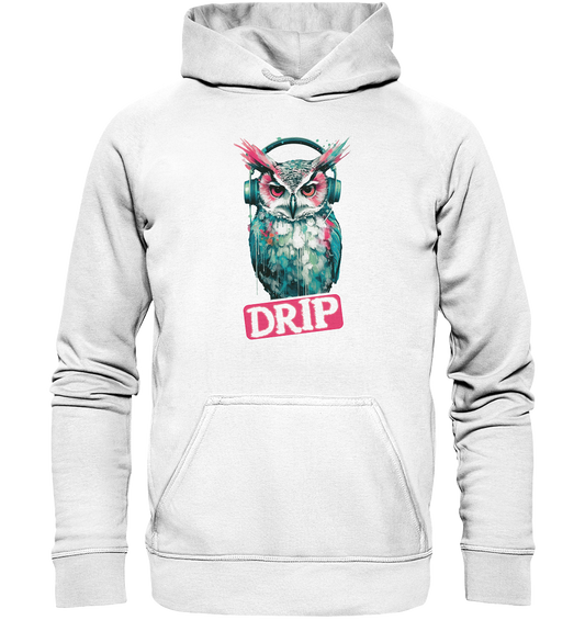 Drip Owl - Basic Unisex Hoodie