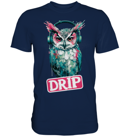 Drip Owl - Classic Shirt