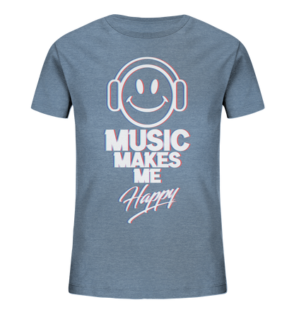 Music Makes Me Happy - Kinder Organic Shirt