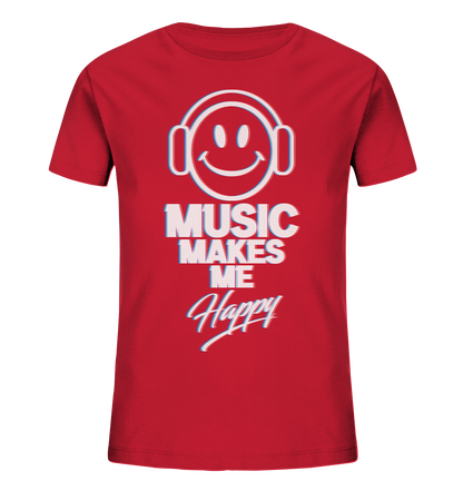 Music Makes Me Happy - Kinder Organic Shirt