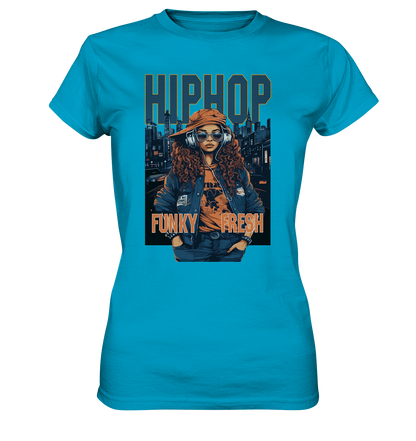 HipHop Funky Fresh - Damen Premium Shirt