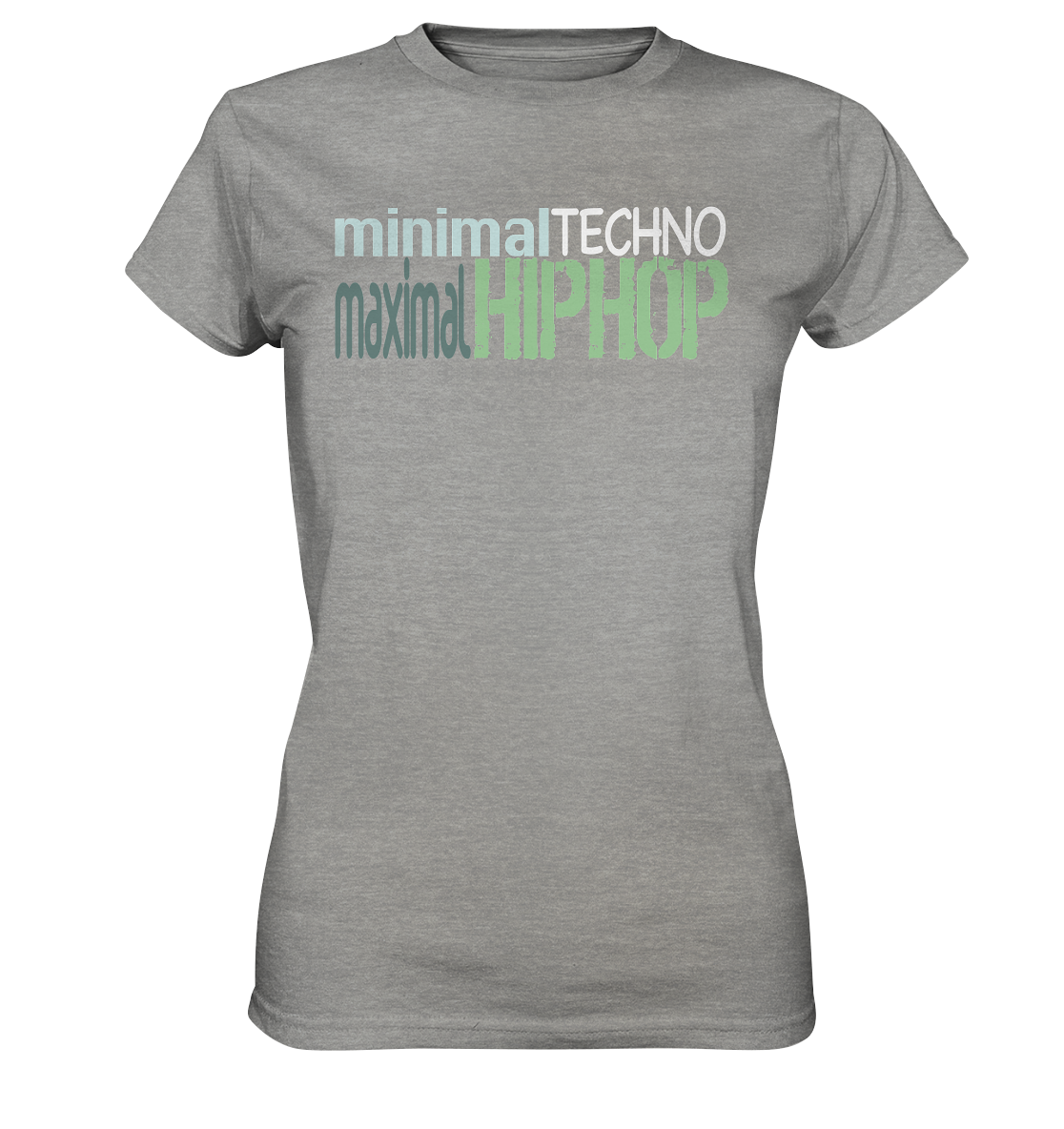 MinimalTechnoMaximalHipHop - Damen Premium Shirt