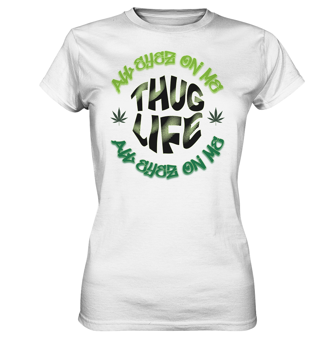 THUG LIFE - ALL EYEZ ON ME - Damen Premium Shirt