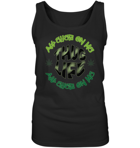 THUG LIFE - ALL EYEZ ON ME - Damen Tank-Top