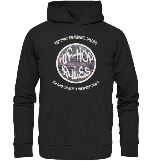 Hip-Hop Rules - Organic Basic Hoodie