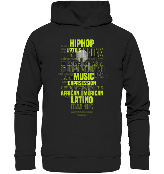 History Of HipHop - Organic Fashion Hoodie