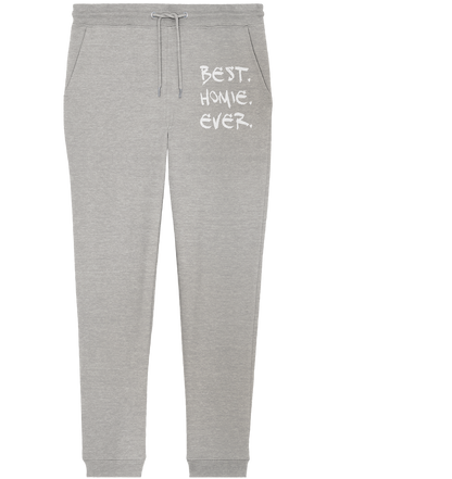 Best. Homie. Ever. - Organic Jogger Pants