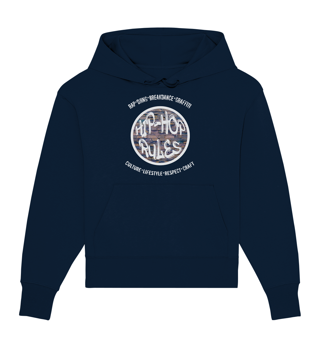 Hip-Hop Rules - Organic Oversize Hoodie