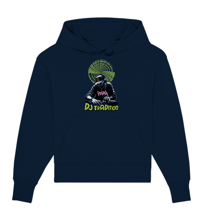 DJ Tradition - Organic Oversize Hoodie