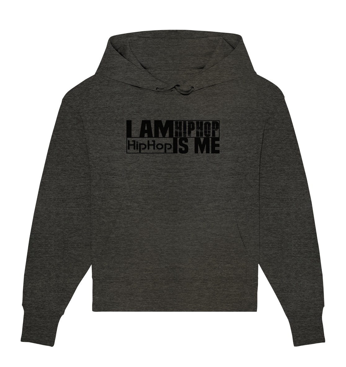 I AM HIPHOP - Organic Oversize Hoodie