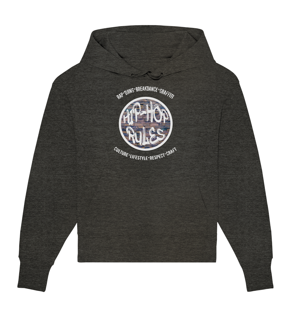 Hip-Hop Rules - Organic Oversize Hoodie