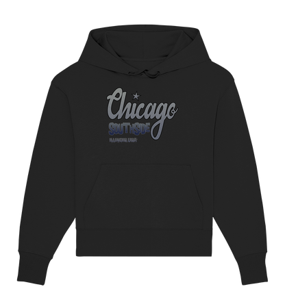 Chicago Southside - Organic Oversize Hoodie