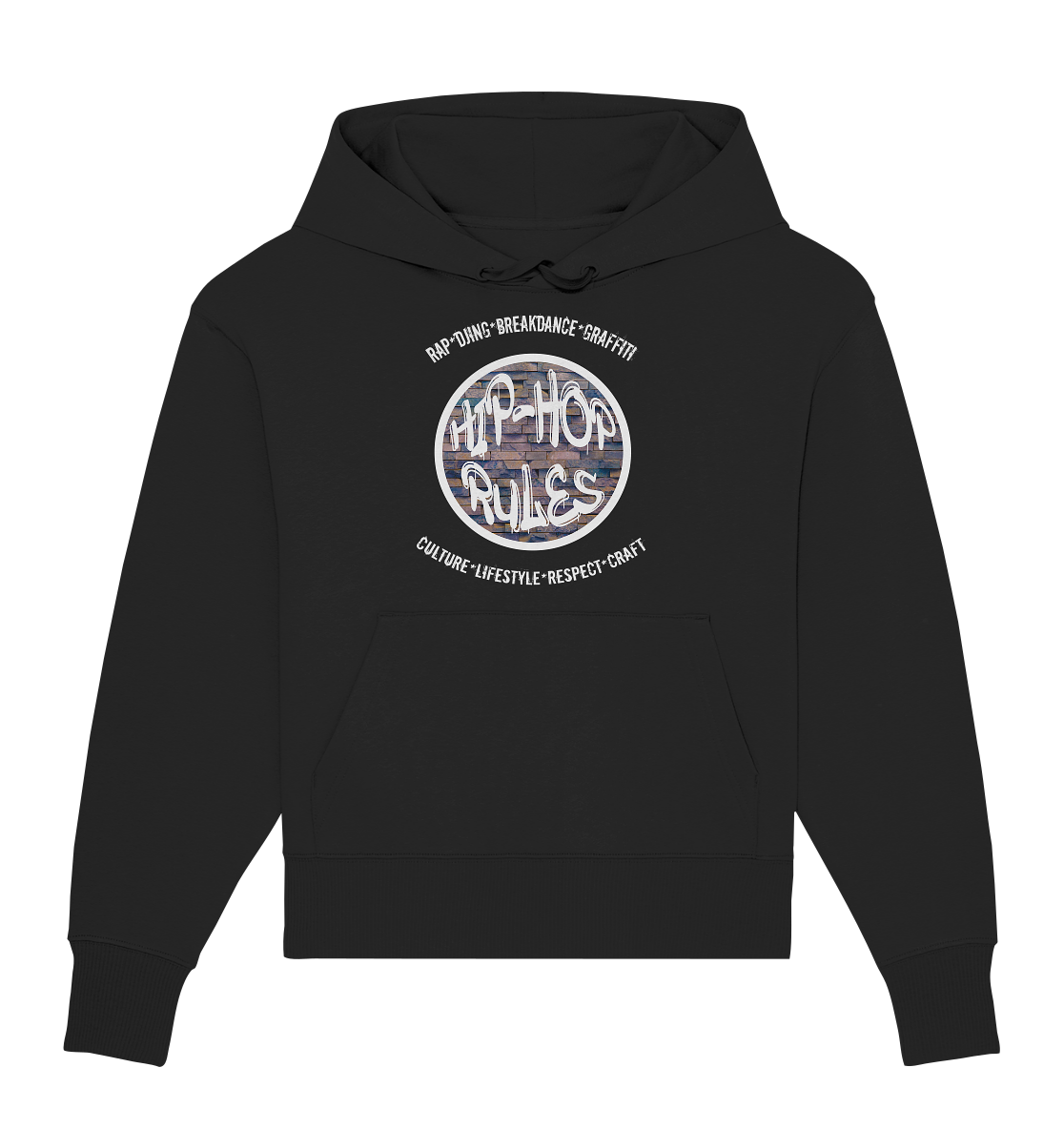 Hip-Hop Rules - Organic Oversize Hoodie