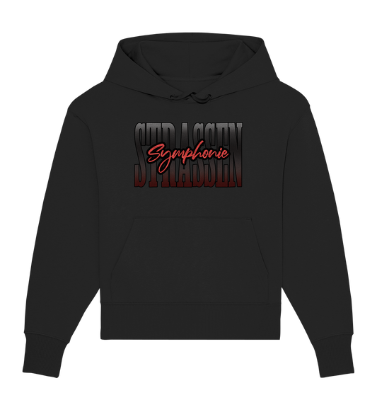 Strassen Symphonie - Organic Oversize Hoodie