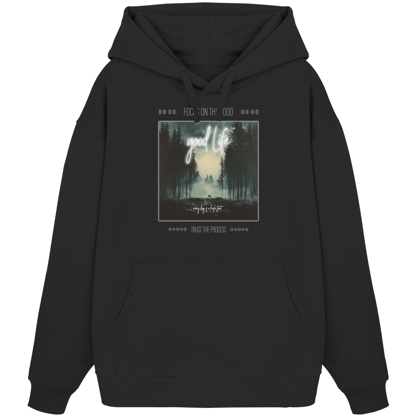 Good Life - Organic Oversize Hoodie