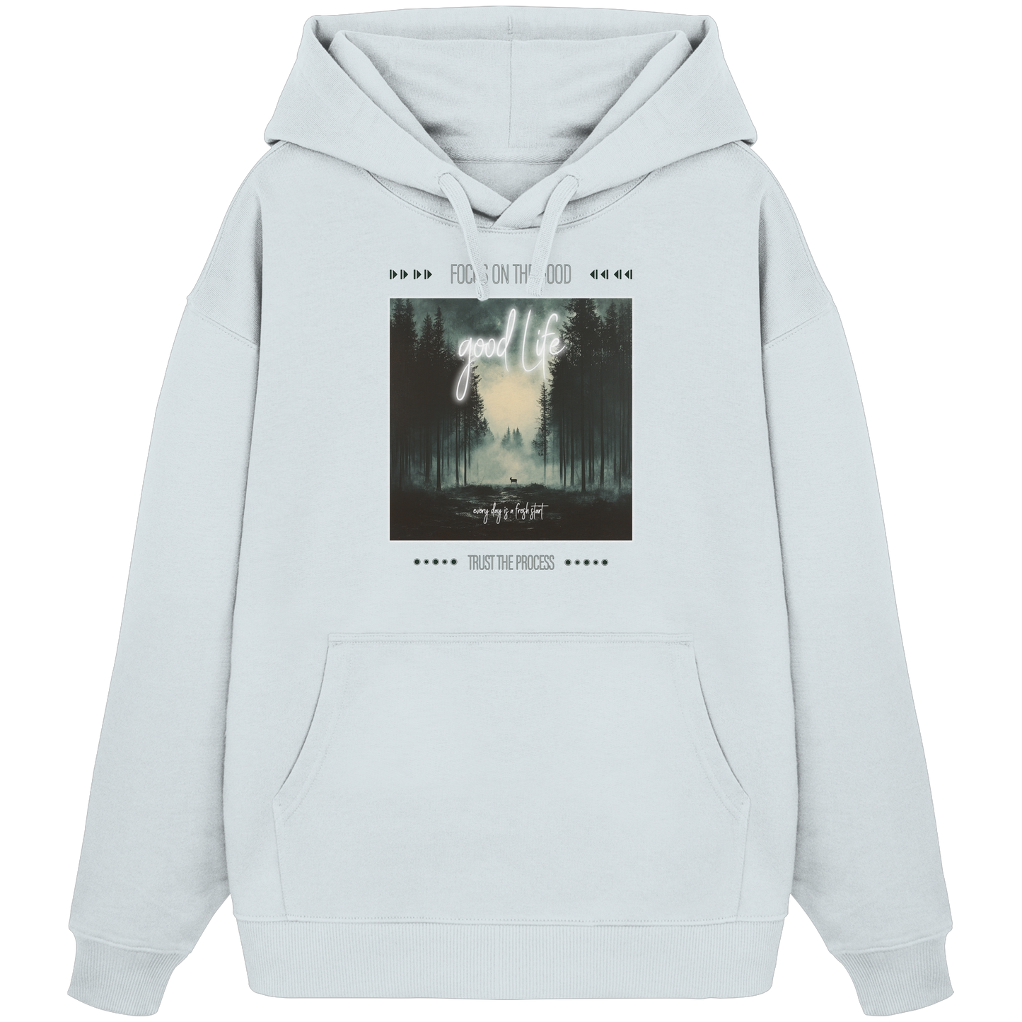 Good Life - Organic Oversize Hoodie