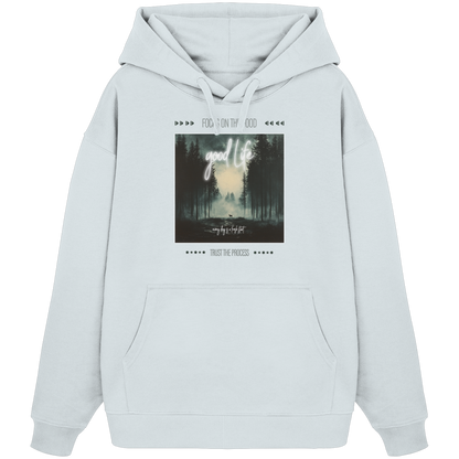 Good Life - Organic Oversize Hoodie