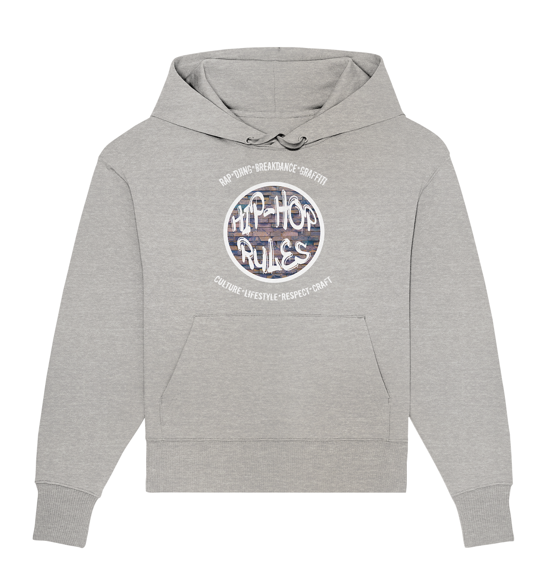 Hip-Hop Rules - Organic Oversize Hoodie