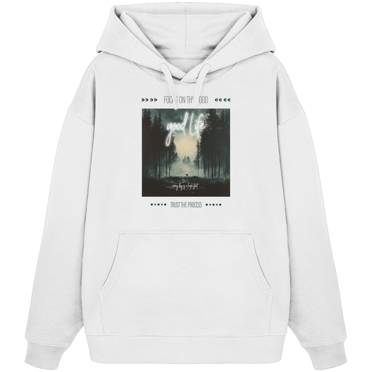 Good Life - Organic Oversize Hoodie