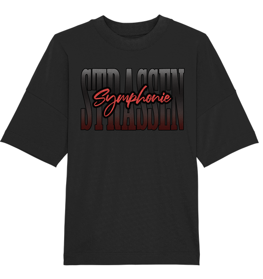 Strassen Symphonie - Organic Oversize Shirt