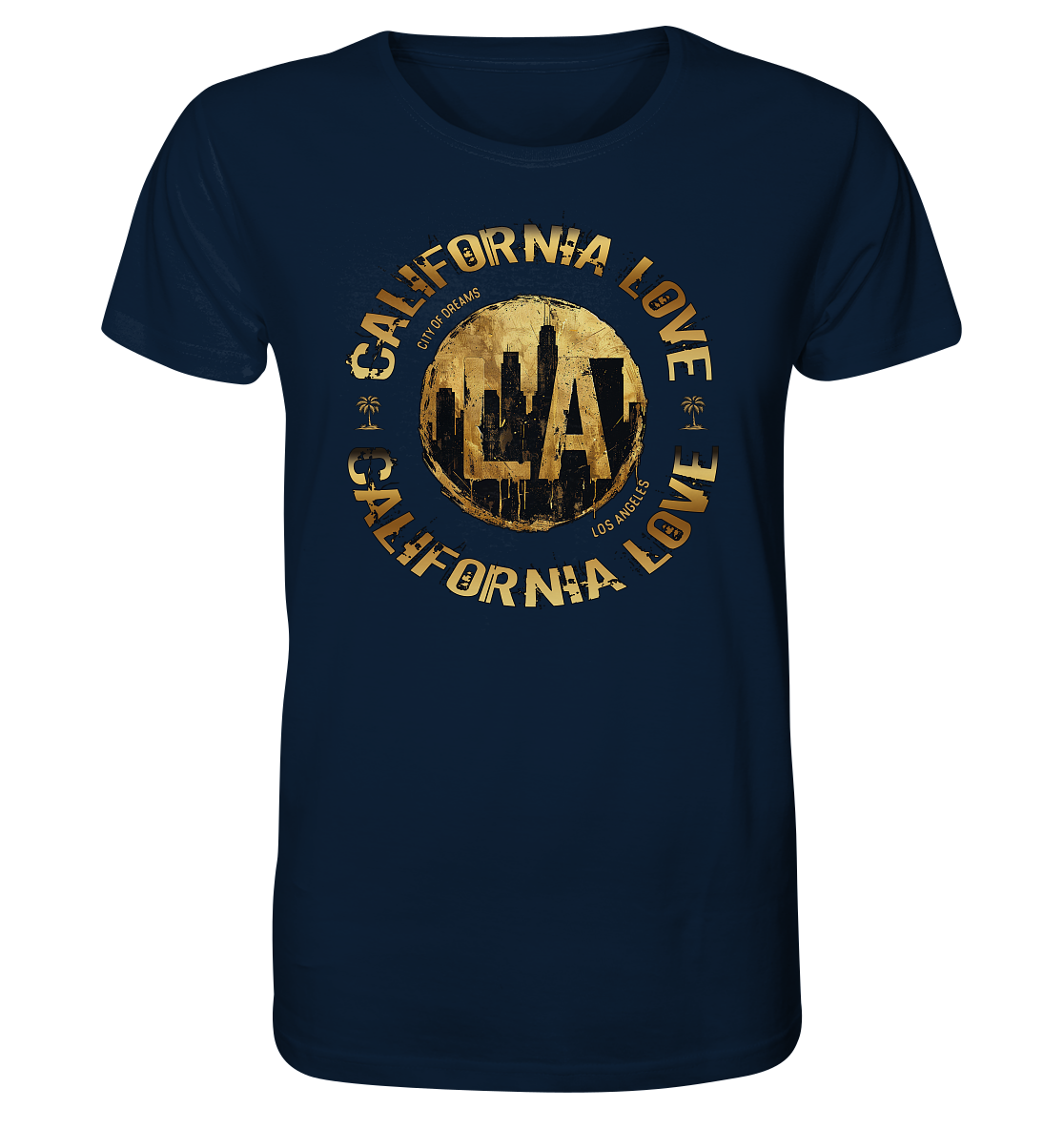 LA-Cali Love - Organic Shirt