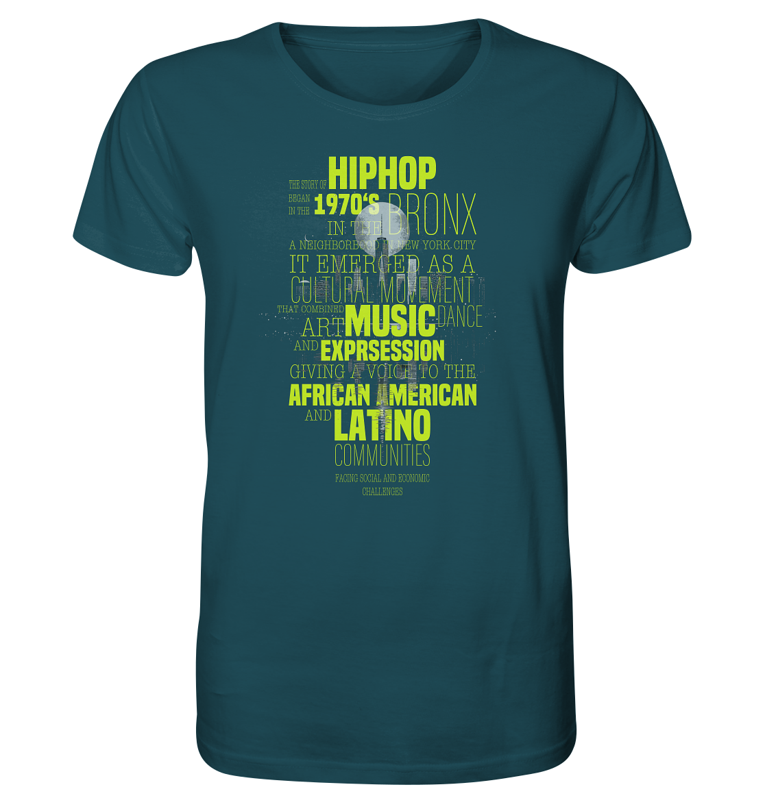 History Of HipHop - Organic Shirt