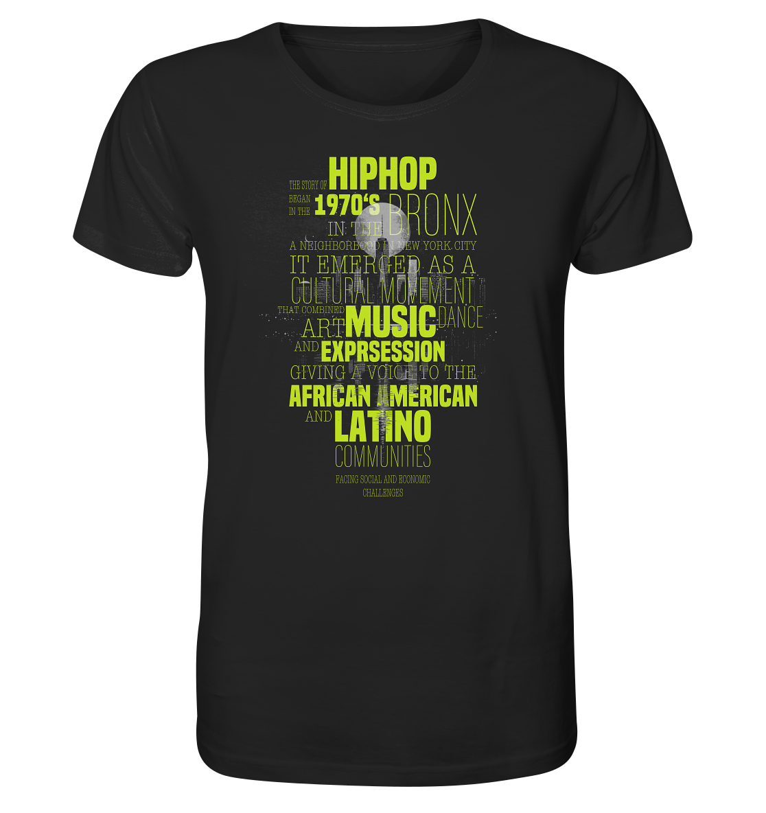 History Of HipHop - Organic Shirt