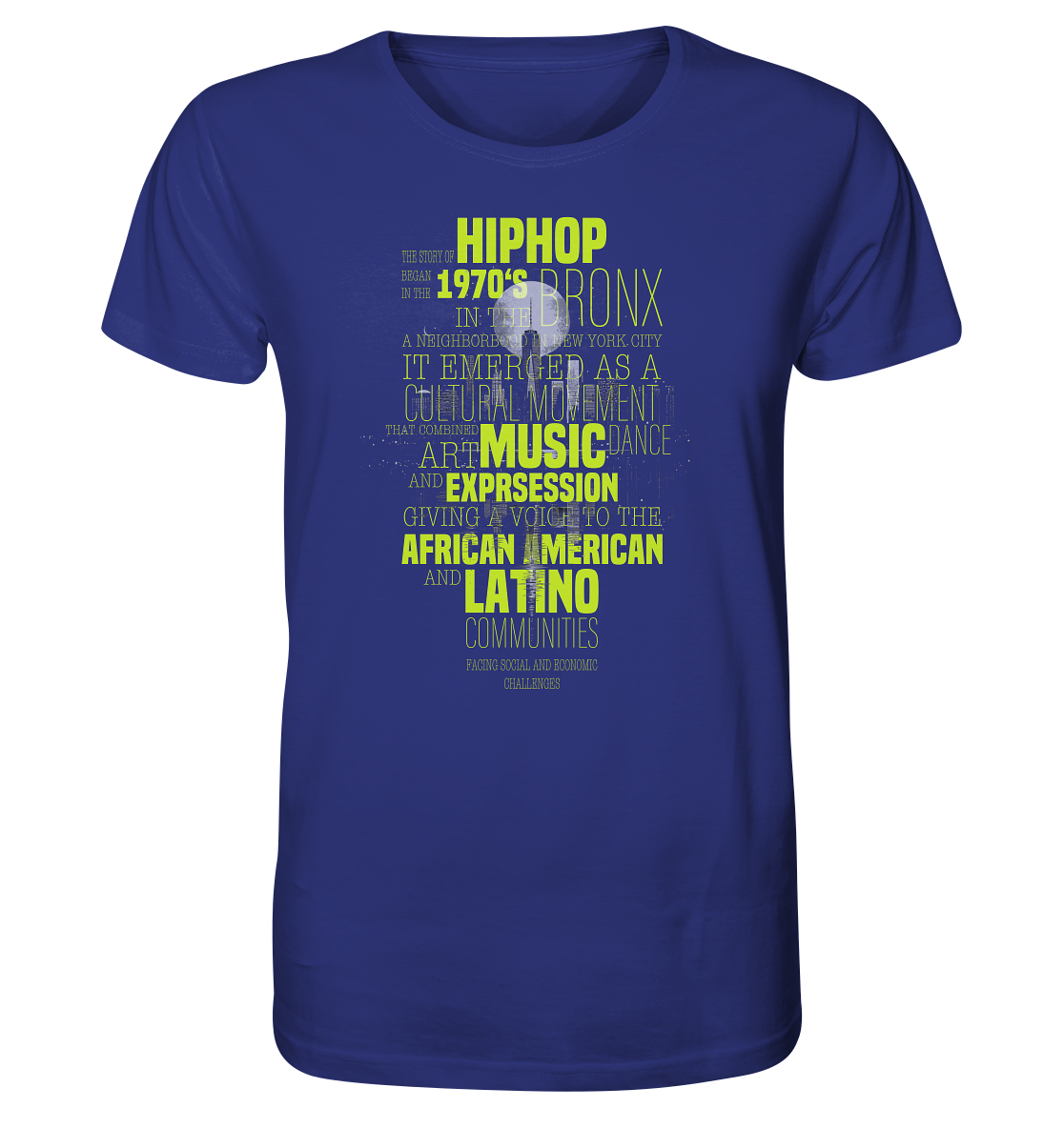 History Of HipHop - Organic Shirt