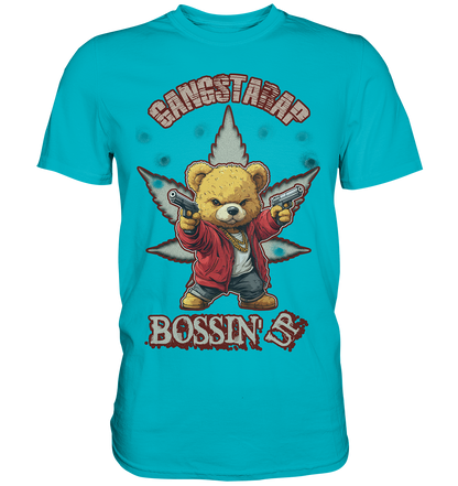 BOSSIN´ UP - Premium Shirt