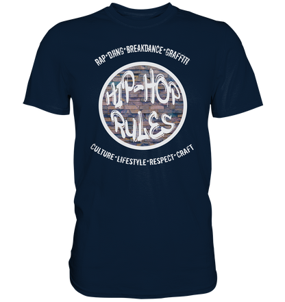 Hip-Hop Rules - Premium Shirt