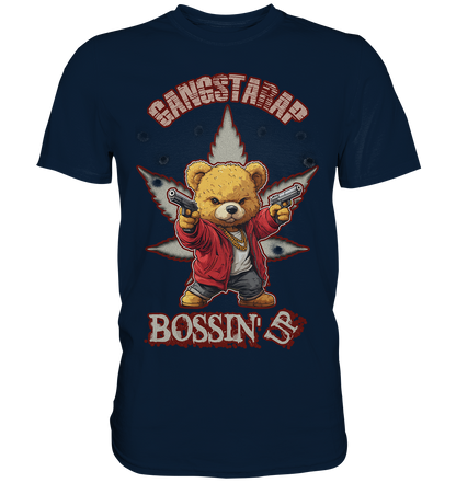 BOSSIN´ UP - Premium Shirt