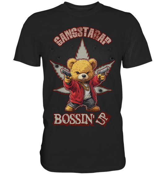 BOSSIN´ UP - Premium Shirt