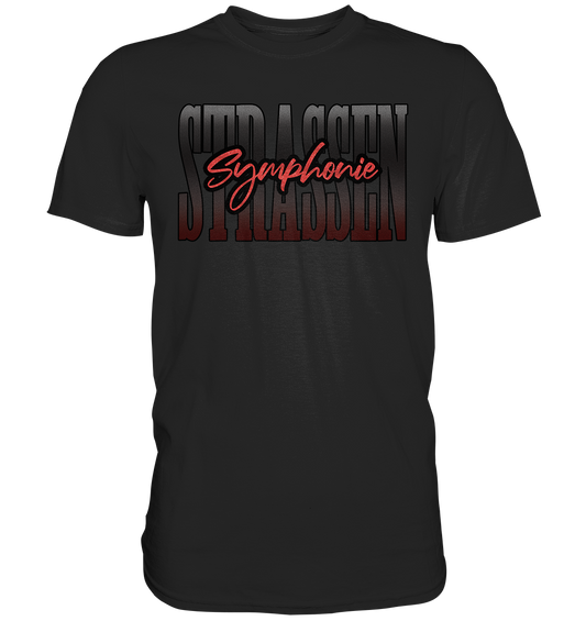 Strassen Symphonie - Premium Shirt