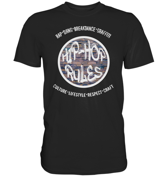 Hip-Hop Rules - Premium Shirt