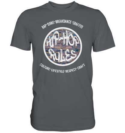 Hip-Hop Rules - Premium Shirt