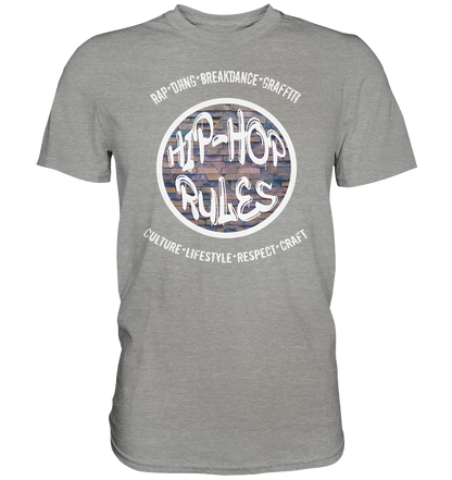 Hip-Hop Rules - Premium Shirt