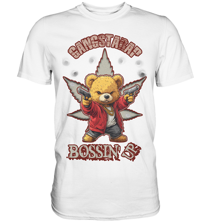 BOSSIN´ UP - Premium Shirt