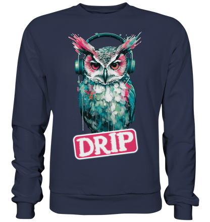 Drip Owl - Premium Sweatshirt